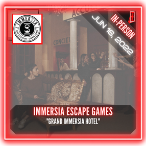 Immersia Escape Games - "Grand Immersia Hotel"