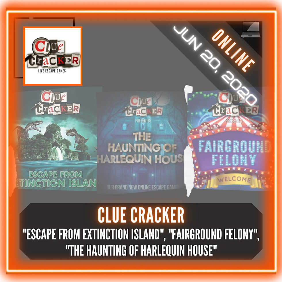 Clue Cracker - "Escape from Extinction Island", "Fairground Felony", "Haunting of Harlequin House"