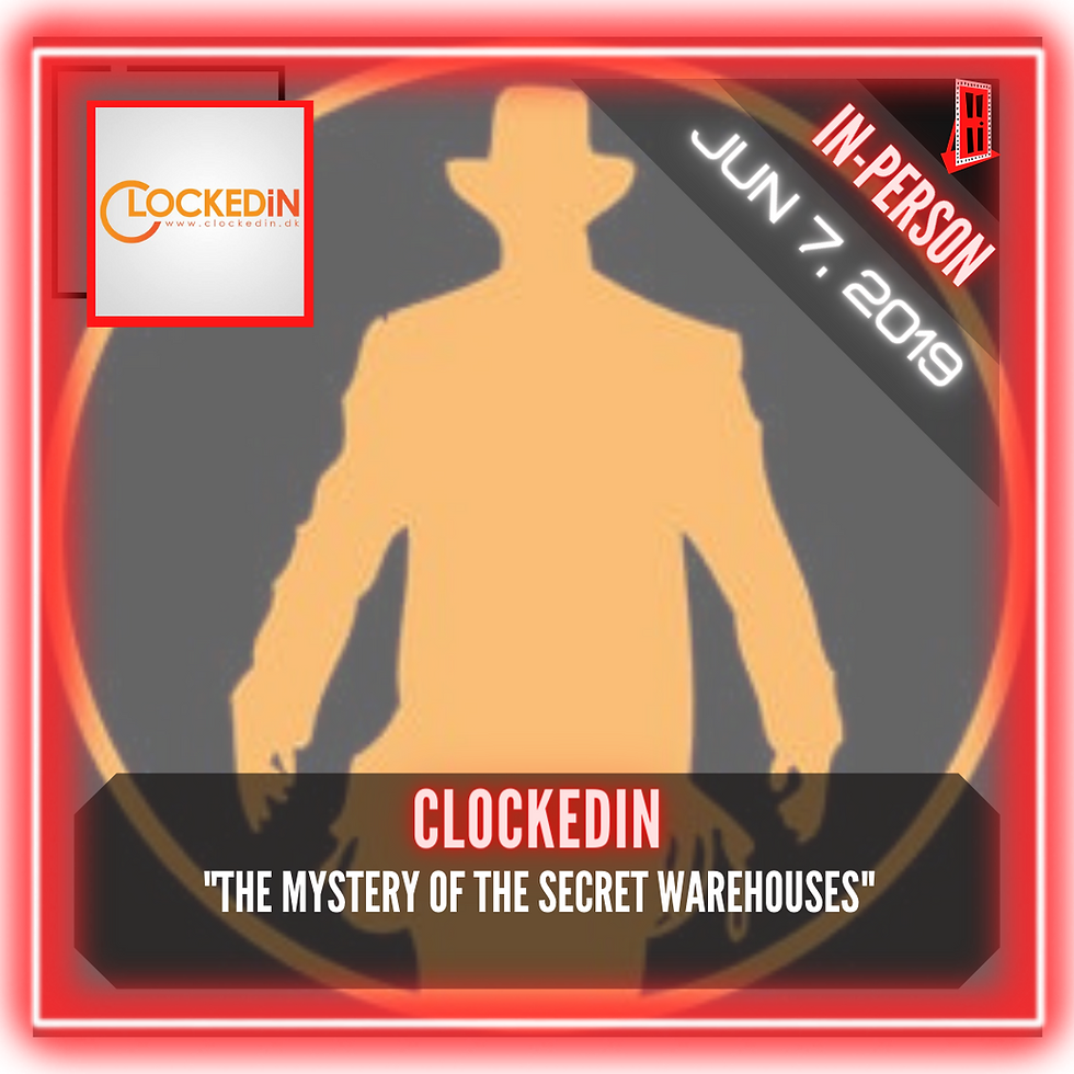 ClockedIn - "The Mystery of the Secret Warehouses"