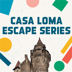 REMOTE: Secret City (Casa Loma Escape) - "Murdoch Mysteries: The Secret of Station House No. 4"
