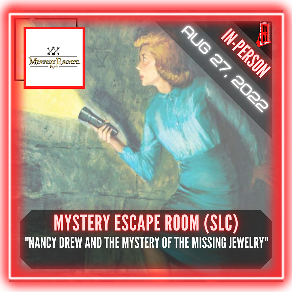 Mystery Escape Room (SLC) - "Nancy Drew and the Mystery of the Missing Jewelry"