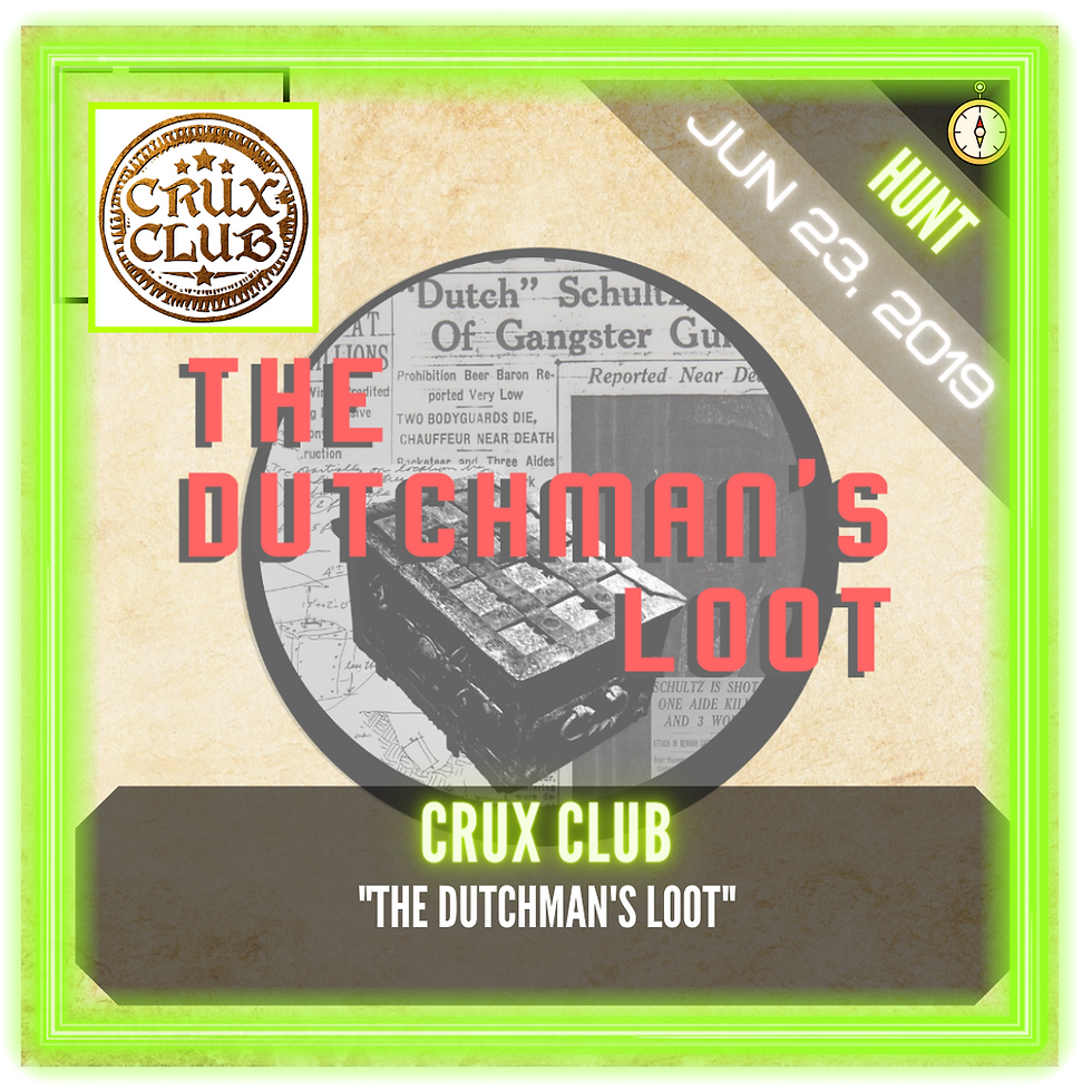 Crux Club - "The Dutchman's Loot"