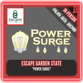 Escape Garden State - "Power Surge"