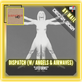 Dispatch - Presented by Breakout (w/ Angels and Airwaves) - "Lifeforms"