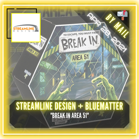 Streamline Design + BlueMatter Games (Manufactured by PlayMonster) - "Break In Area 51"