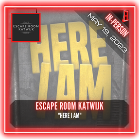 Escape Room Katwijk - "Here I Am"