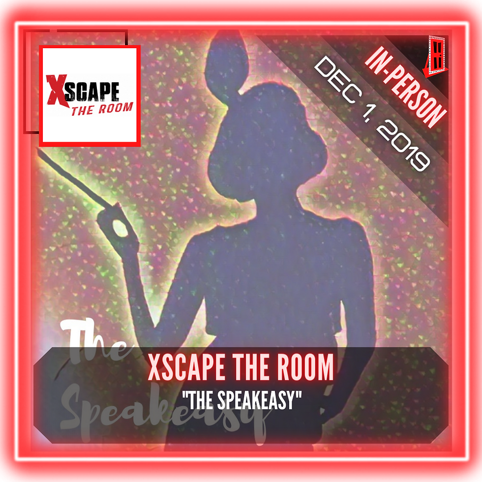 Xscape The Room - "The Speakeasy"