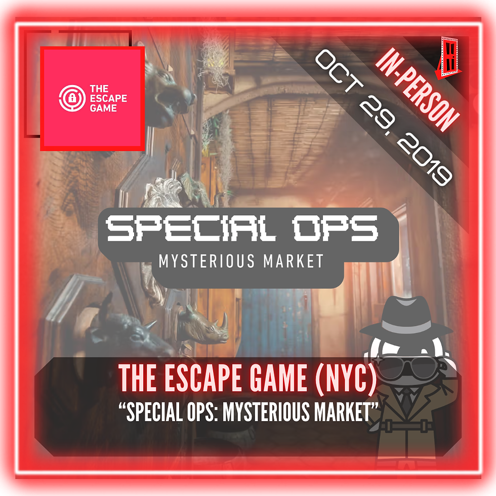 The Escape Game (NYC) - "Special Ops:  Mysterious Market"