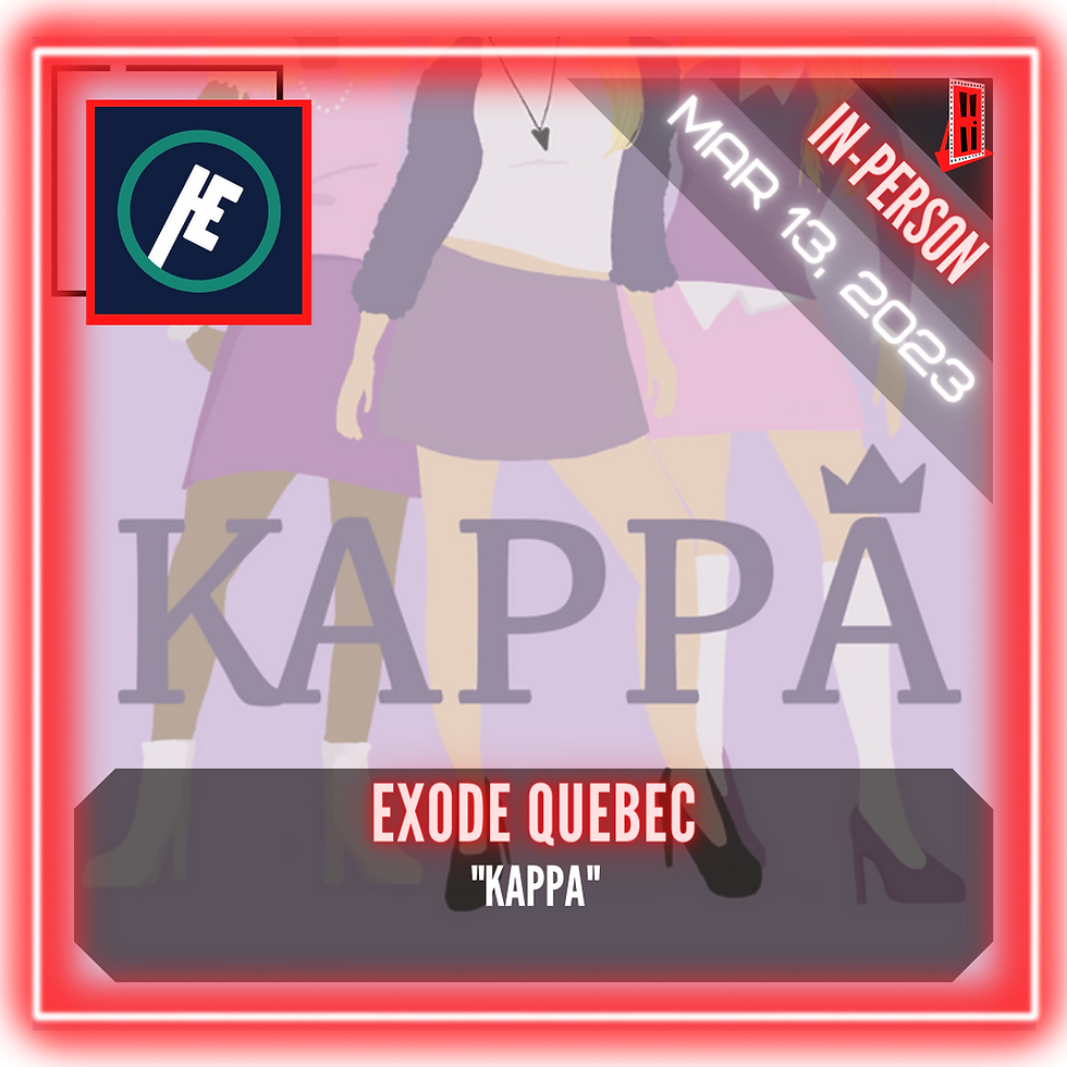 Exode Québec - "Kappa"