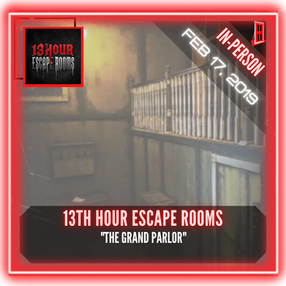 13th Hour Escape Rooms - "The Grand Parlor"