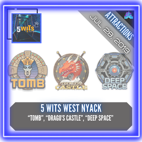 5 Wits West Nyack - "Tomb", "Drago's Castle", "Deep Space"