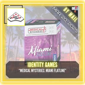 Identity Games - "Medical Mysteries: Miami Flatline"