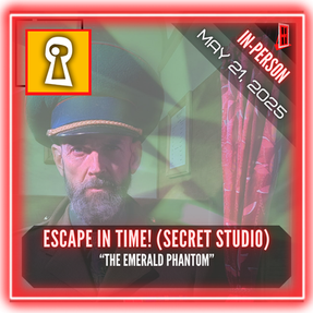 Escape in Time! (Secret Studio London) - "The Emerald Phantom"