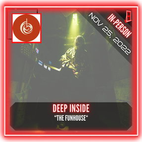 Deep Inside - "The Funhouse"