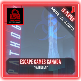 Escape Games Canada - "Pathogen"