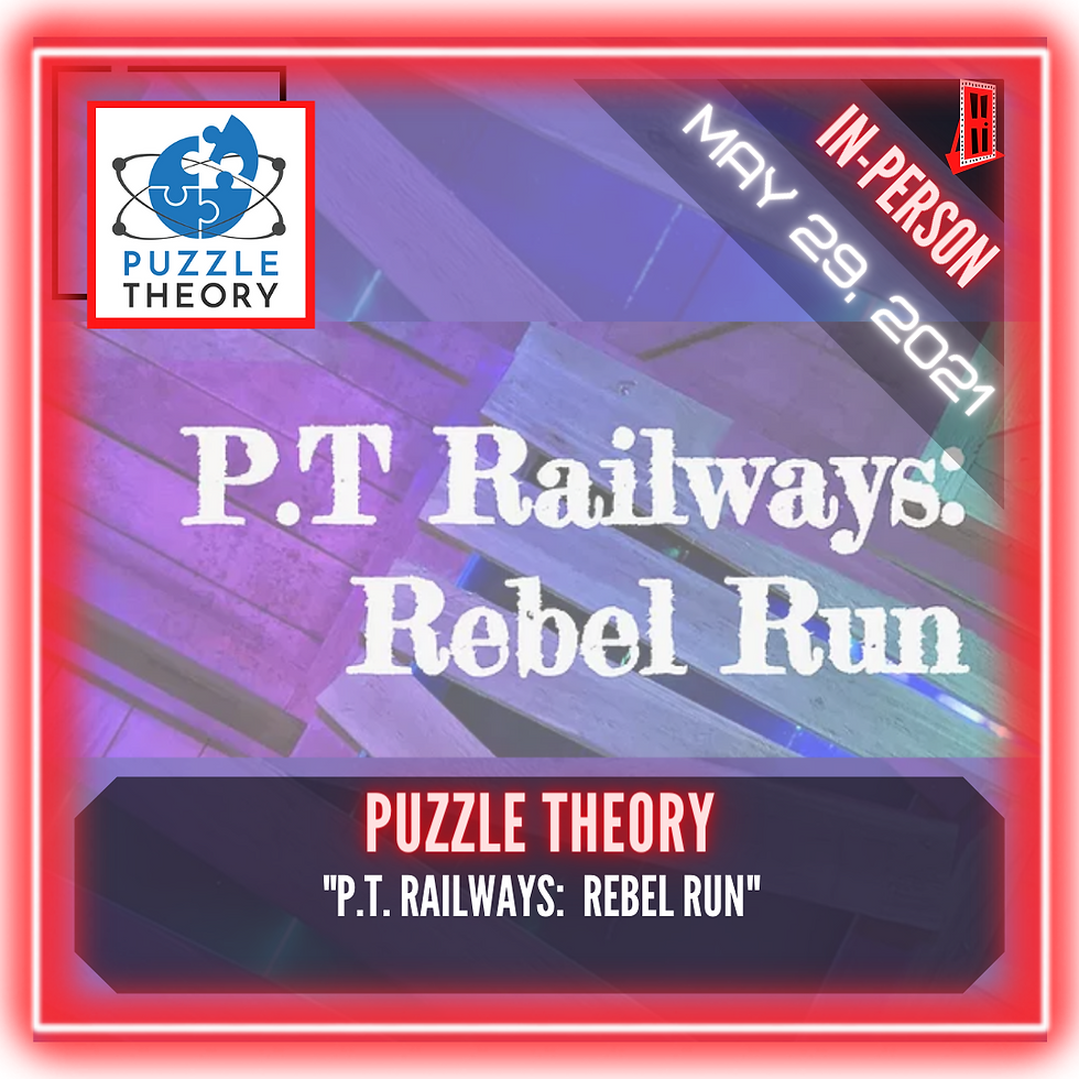 Puzzle Theory - "P.T. Railways:  Rebel Run"