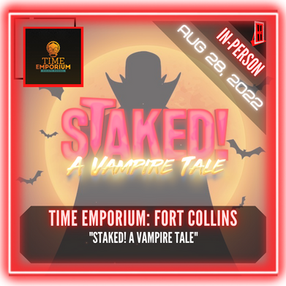 Time Emporium Escape Rooms: Fort Collins - "Staked! A Vampire Tale"