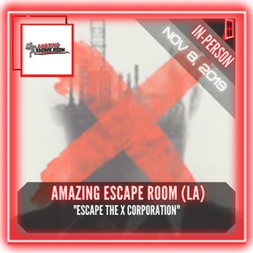 Amazing Escape Room (LA) - "Escape the X Corporation"