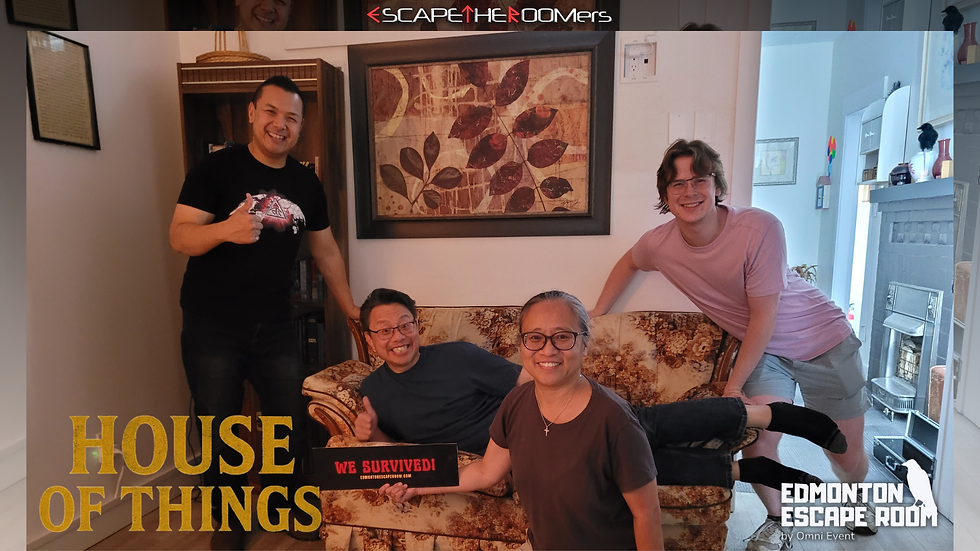Edmonton Escape Room - "House of Things"