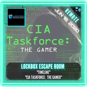 Lockbox Escape Room - "Timeline" & "CIA Taskforce: The Gamer"