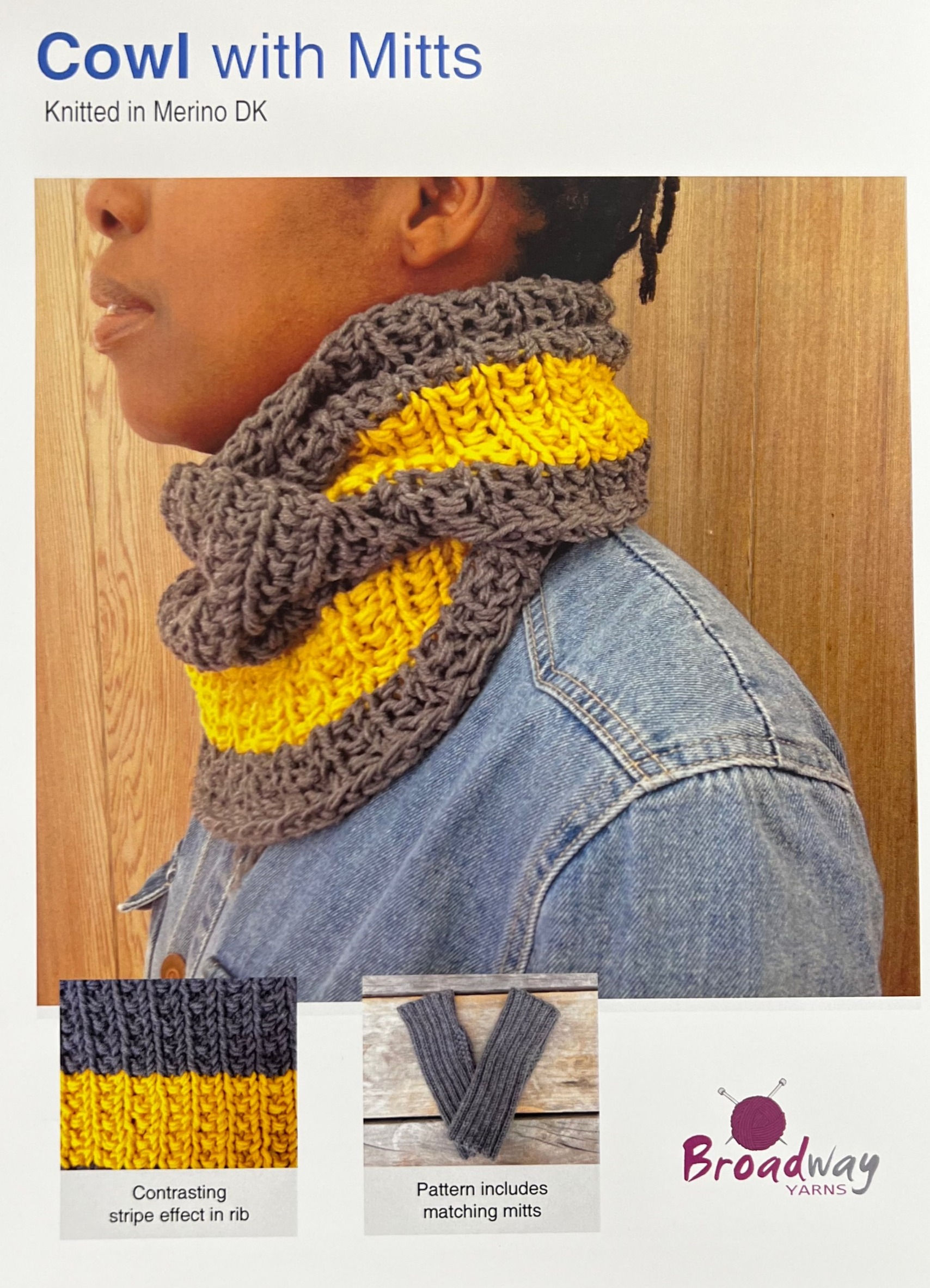 Broadway Yarns Cowl with Mitts