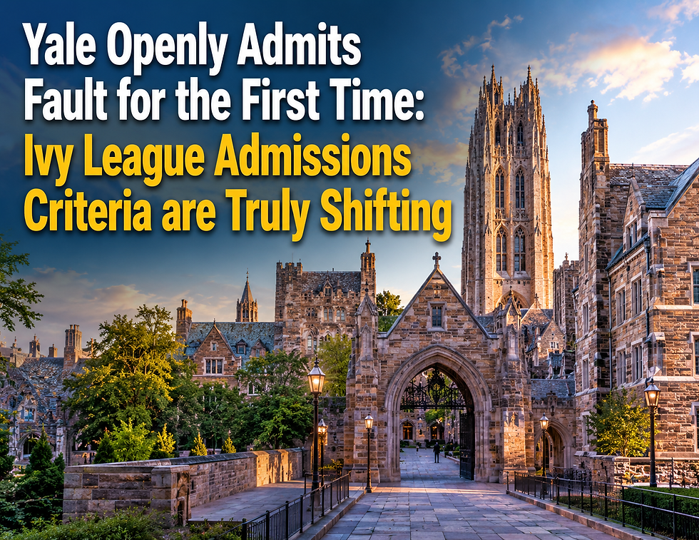 Yale Openly Admits Fault for the First Time: Ivy League Admissions Criteria are Truly Shifting