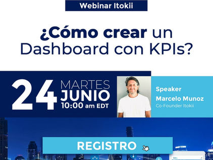 Webinar 24 de junio - La Importancia de incluir los KPIs en los Dashboards