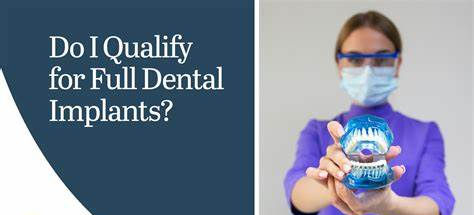 Who qualifies for dental implants?