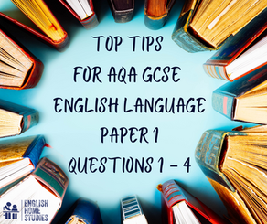 Books in a circle with text "Top Tips for AQA GCSE English Language Paper 1 Questions 1 - 4" on blue background; English Home Studies logo.