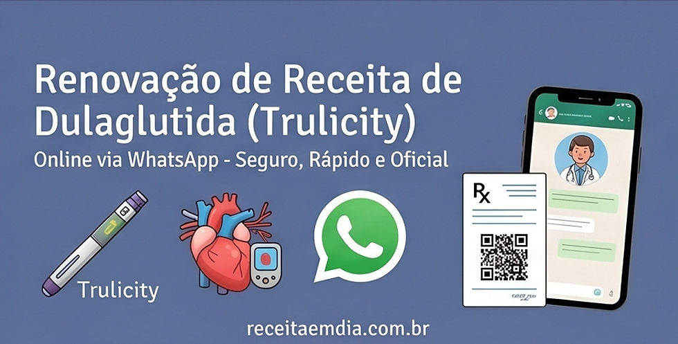 Renovar Receita de Dulaglutida (Trulicity) Online