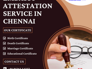 Embassy Attestation Service in Chennai: Expert Tips for a Smooth Experience- Part 2