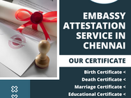 Embassy Attestation Service In Chennai: Why It’s Vital for Document Verification?