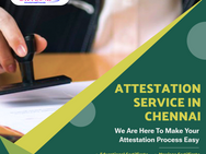 Certificate Attestation Service in Chennai- Uncovers the Legal Requirements