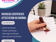 Chennai to the World: Skyline's Reliable Overseas Certificate Attestation Solutions