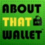 ABOUT THAT WALLET