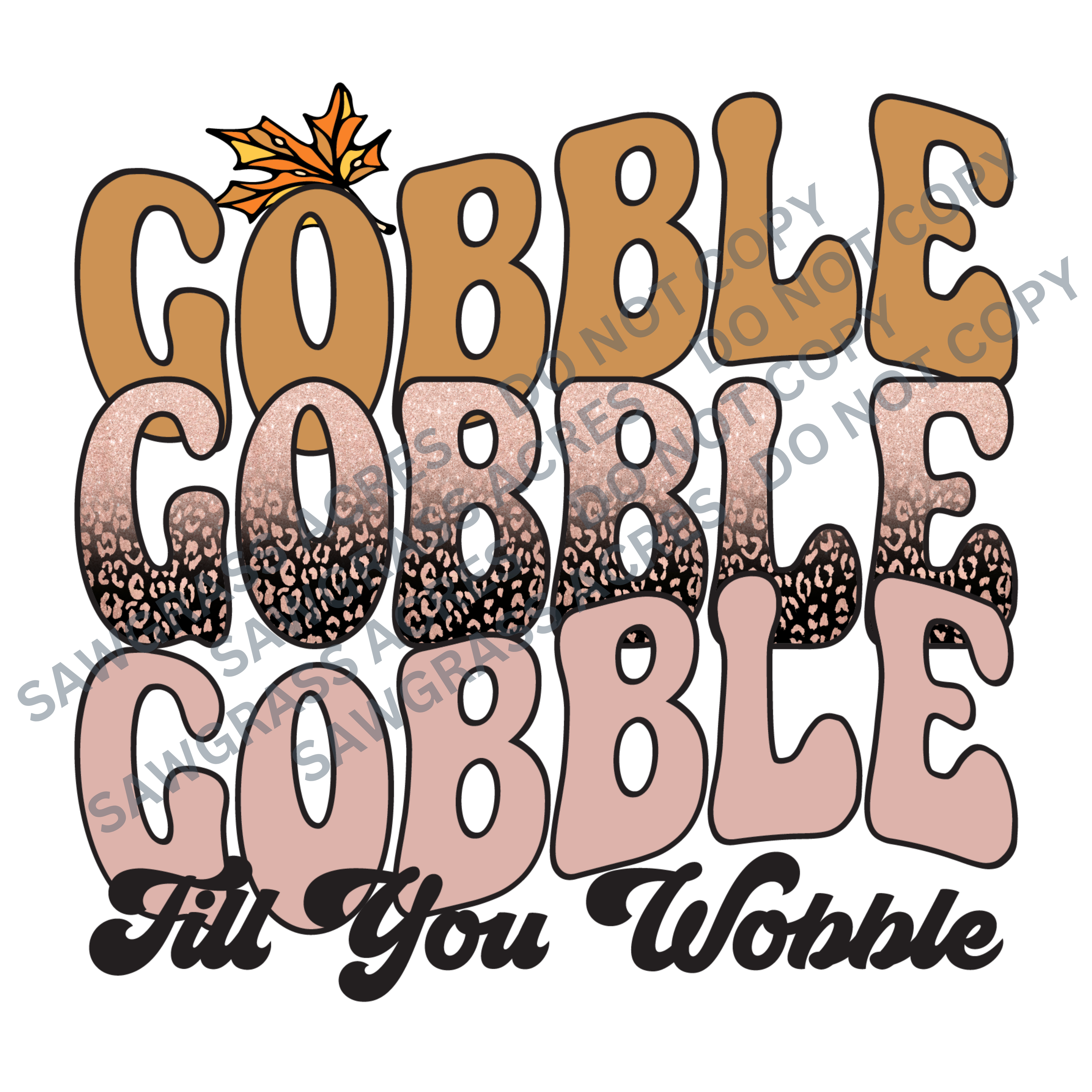 GOBBLE GOBBLE (FALL COLORS)