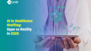 AI in Healthcare Staffing: Hype vs Reality in 2026