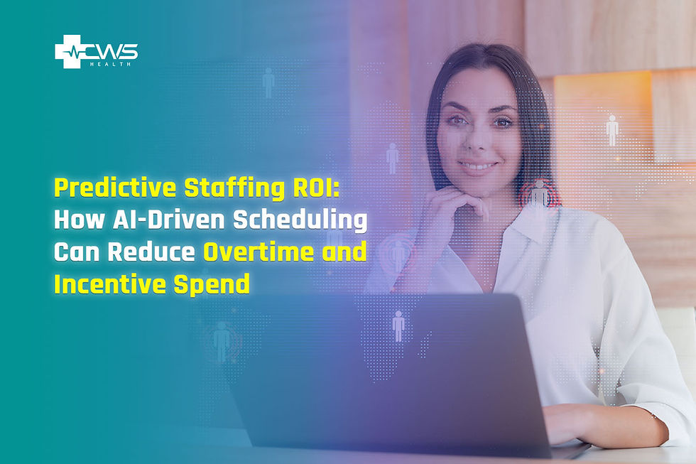 Predictive Staffing ROI: How AI-Driven Scheduling Can Reduce Overtime and Incentive Spend