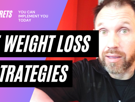 5 Weight Loss Strategies You Can Implement Today!