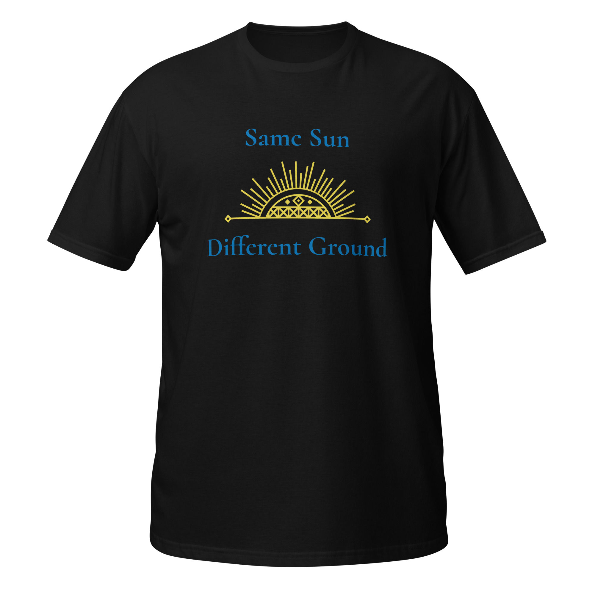 Same Sun, Different Ground- Black, English