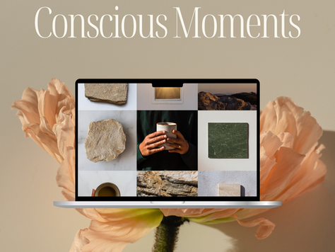 Why I’m Launching Conscious Moments