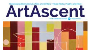 Art Ascent Magazine- August 2021 Issue