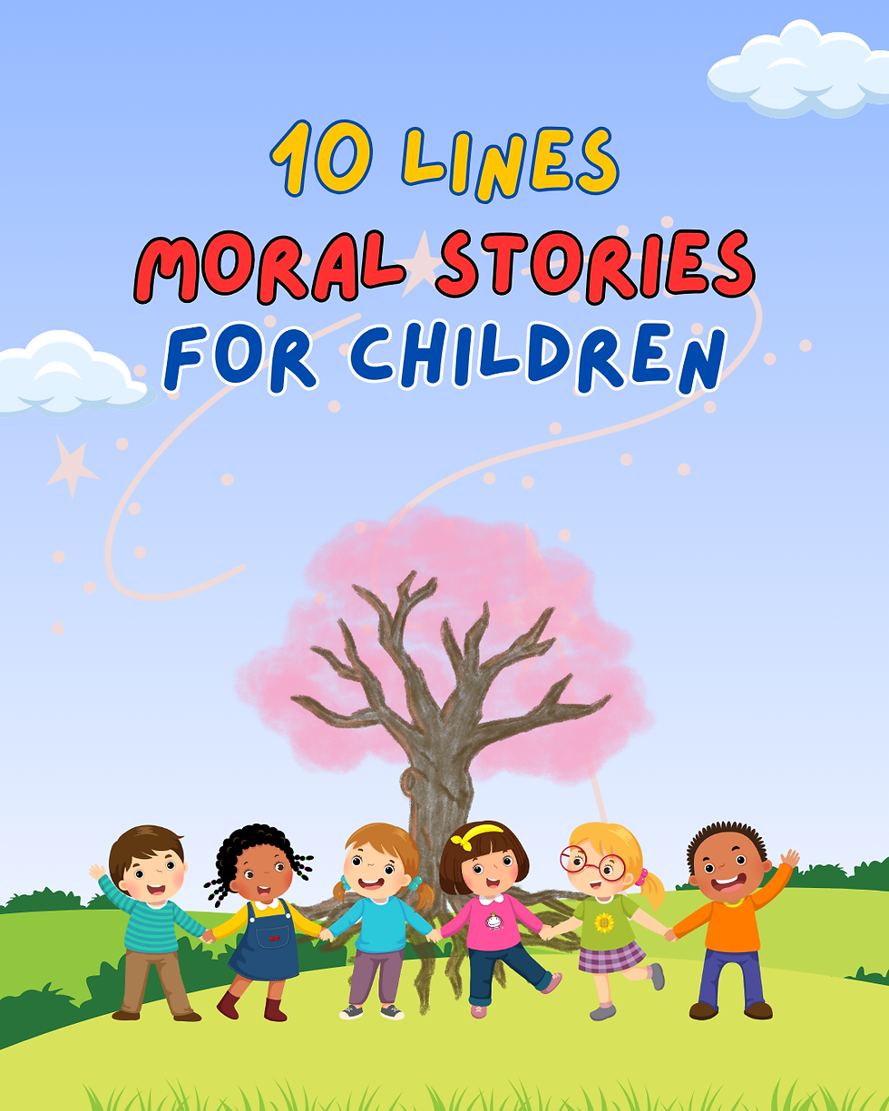 10-line Short Stories with Moral
