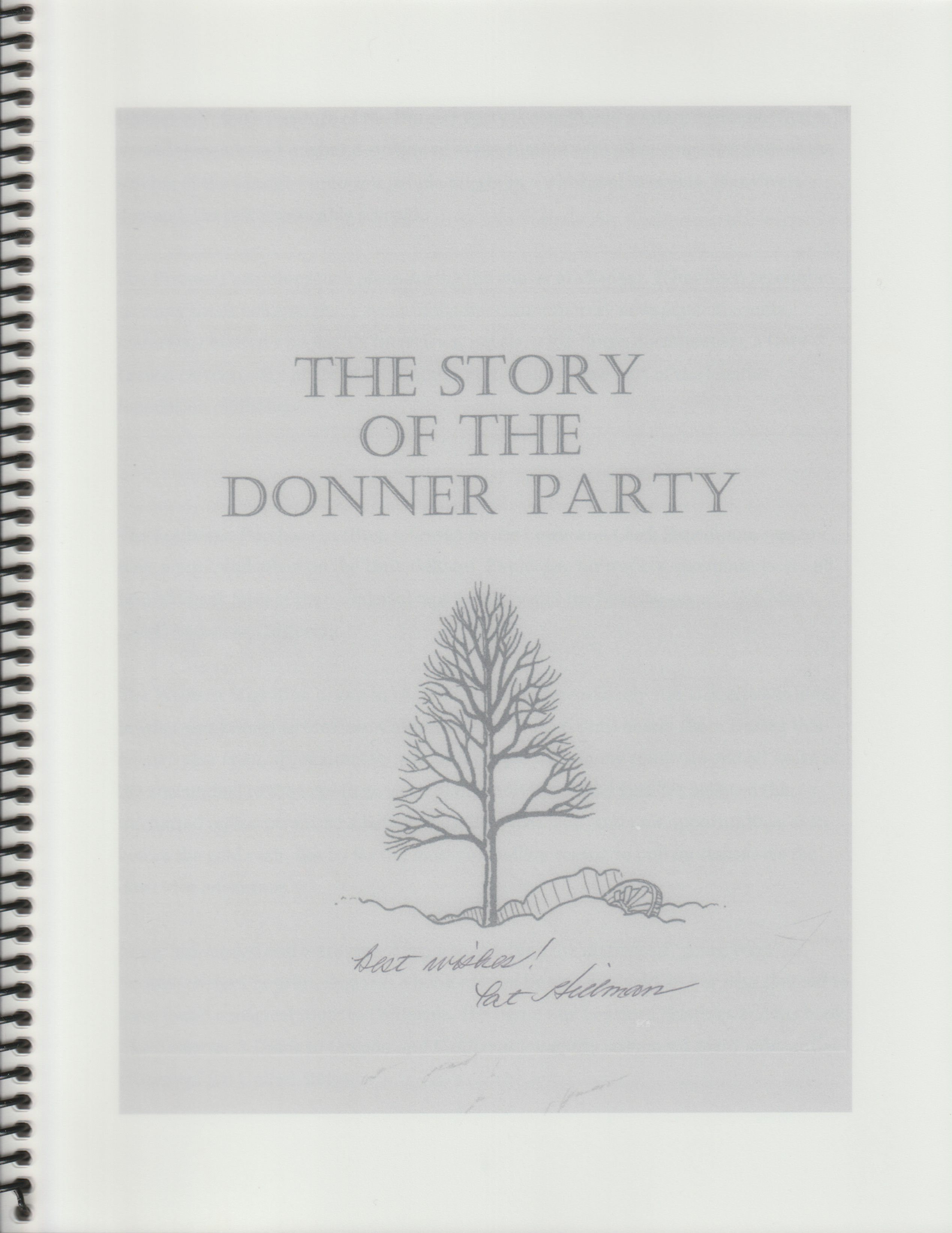 The Story of the Donner Party By Pat Hillman
