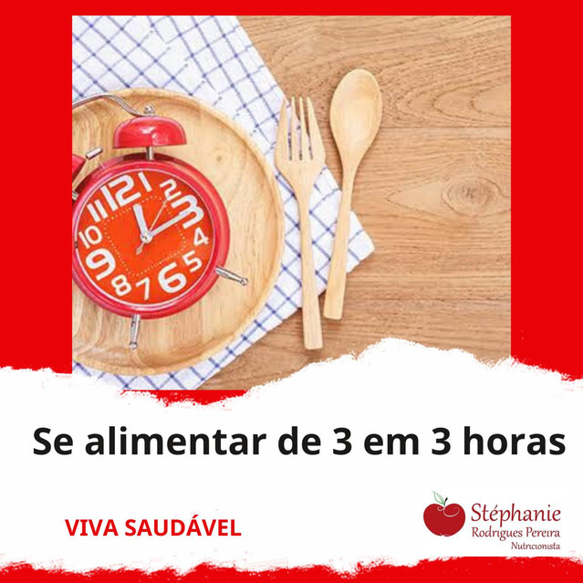 Se Alimentar de 3 em 3 horas