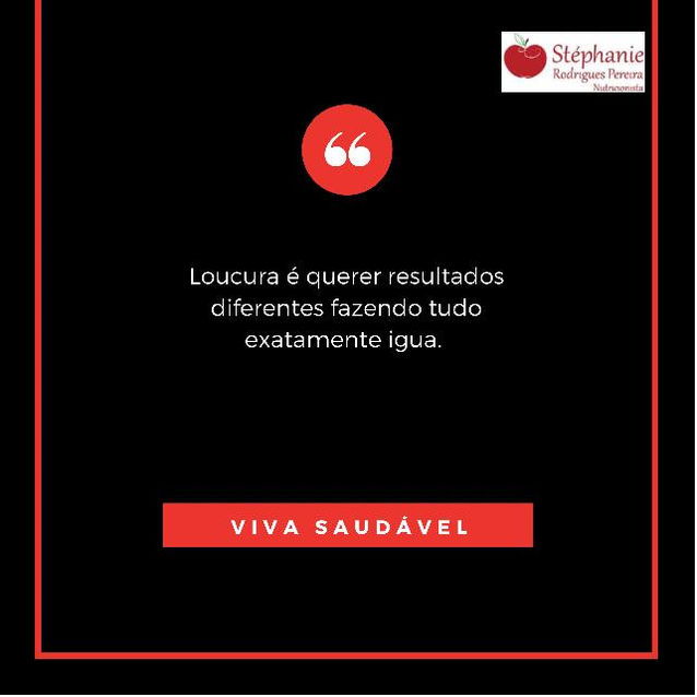 Loucura é querer....
