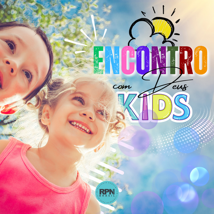 Encontro com Deus Kids, para crianças até 13 anos e que já saibam ler.