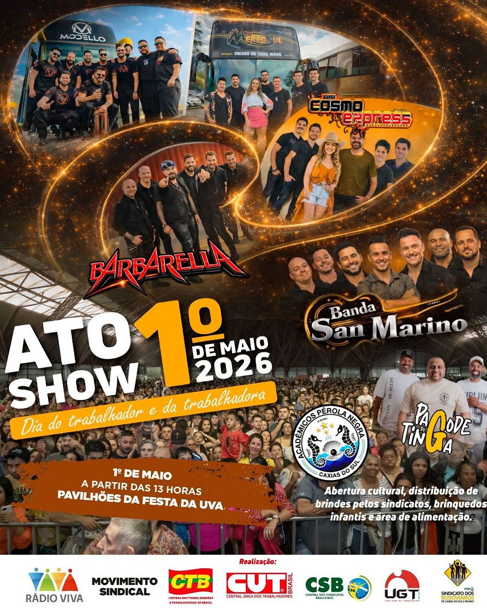 PARTICIPE DO ATO SHOW DO DIA DO TRABALHADOR