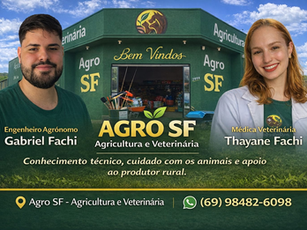 A AGRO SF – Agricultura e Veterinária vêm se consolidando em Vilhena no atendimento ao produtor rural e no cuidado com os animais de estimação