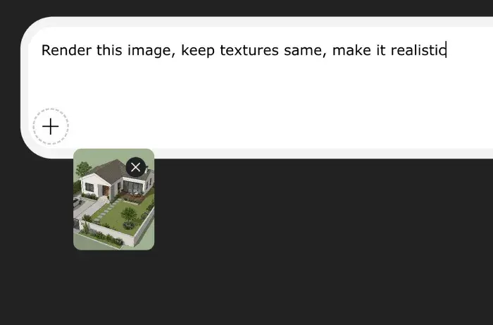 AI rendering prompt interface with the instruction, "Render this image, keep textures same, make it realistic," and an attached SketchUp screenshot of a modern single-story house ready for photorealistic rendering